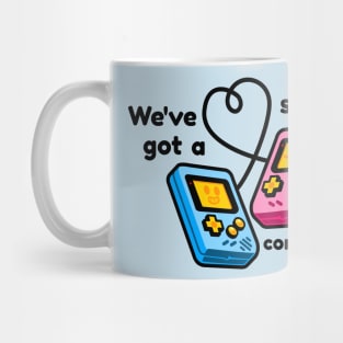 We've Got A Special Connection Mug